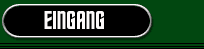 Eingang